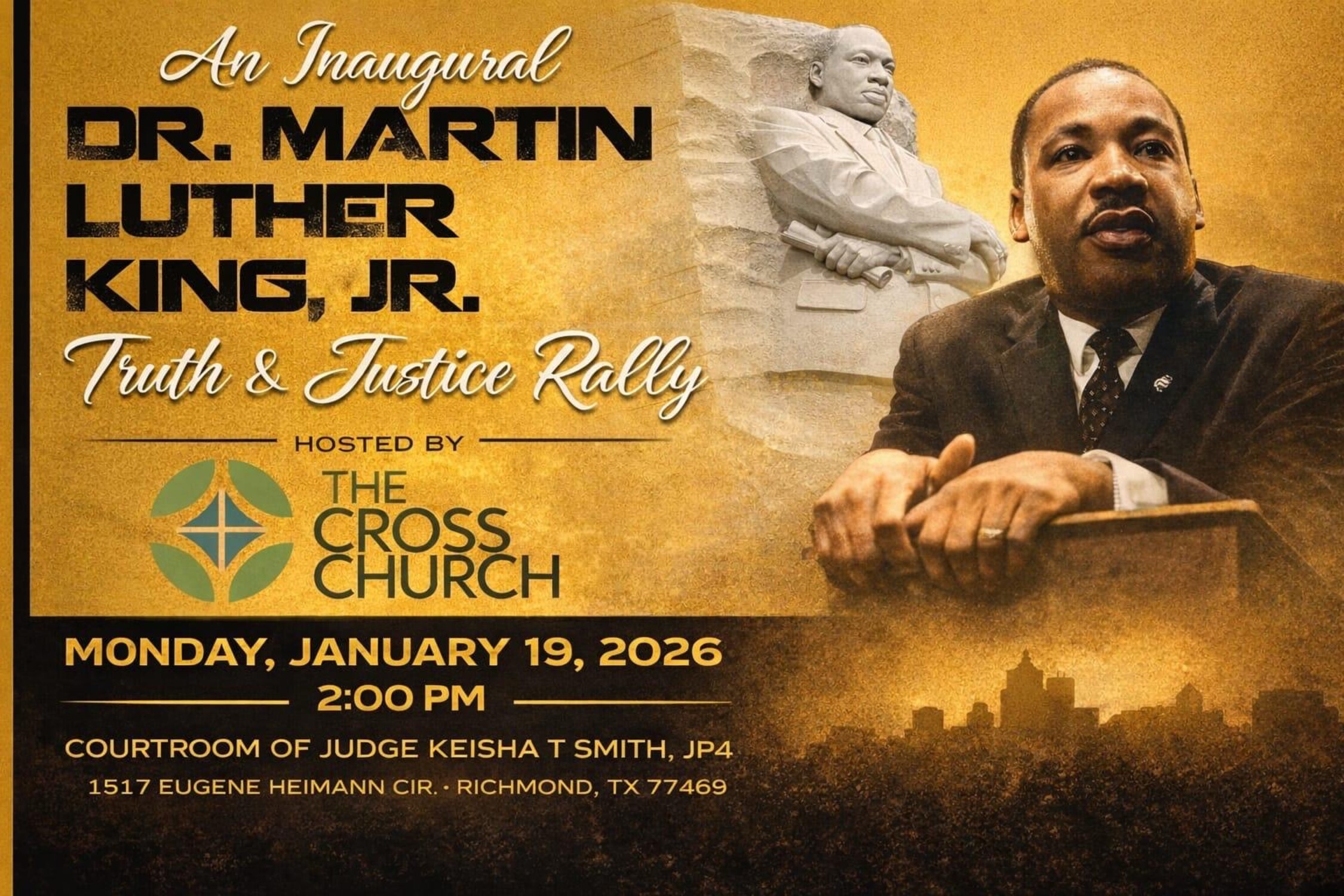 ATTENDED TRUTH AND JUSTICE RALLY REMEMBERING MLK HOSTED BY CROSS CHURCH